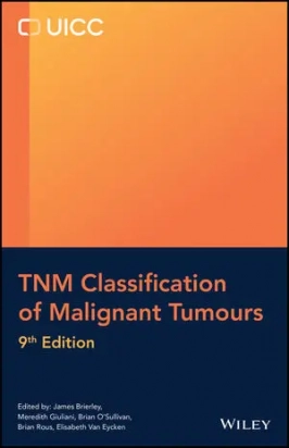 TNM Classification of Malignant Tumours, 9th Edition - IN USCITA A LUGLIO 2025