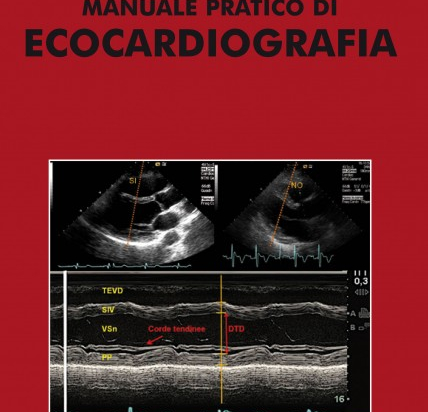 Manuale pratico di ecocardiografia