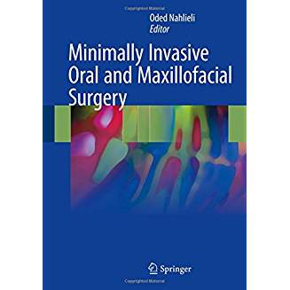 Minimally Invasive Oral and Maxillofacial Surgery