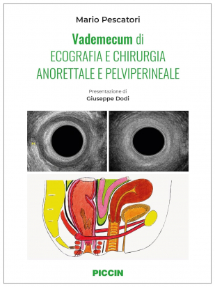 Vademecum di Ecografia e Chirurgia Anorettale e Pelviperineale