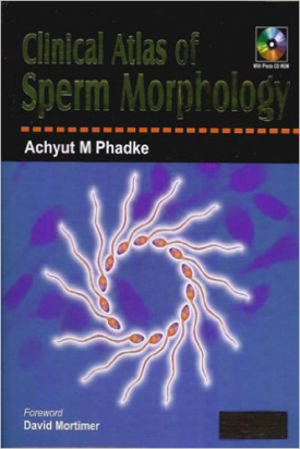 Clinical Atlas Of Sperm Morphology