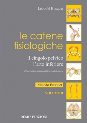 Le Catene Fisiologiche Vol 2