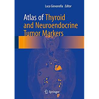 Atlas of Thyroid and Neuroendocrine Tumor Markers