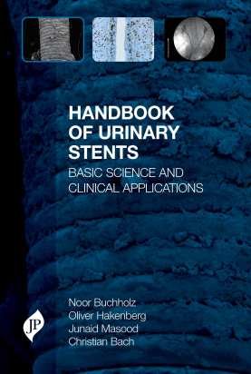 Handbook of Urinary Stents: Basic Science and Clinical Applications