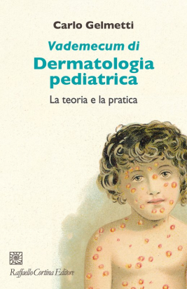 Vademecum di Dermatologia Pediatrica