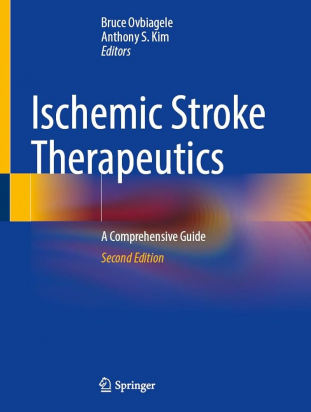 Ischemic Stroke Therapeutics 2nd edition