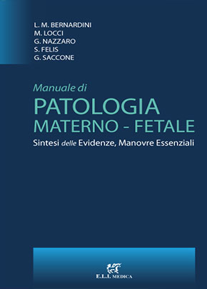 Mnuale di Patologia Materno - fetale