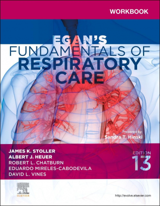 Workbook for Egan's Fundamentals of Respiratory Care 13th Edition