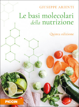 Le Basi Molecolari della Nutrizione