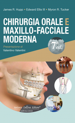 Chirurgia Orale e Maxillo-Facciale Moderna, 7ªed.