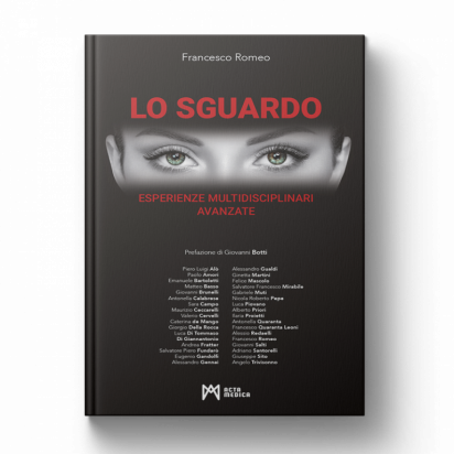 Lo sguardo – Esperienze multidisciplinari avanzate