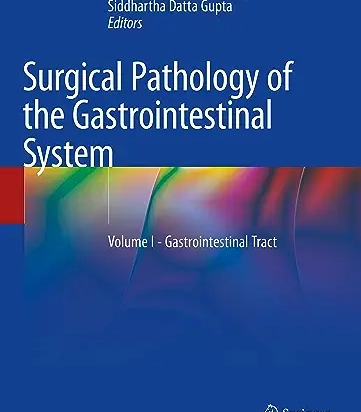 Surgical Pathology of the Gastrointestinal System